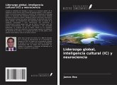 Liderazgo global, inteligencia cultural (IC) y neurociencia