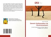 Devenir Ambassadeur de l'Environnement Devenir Ambassadeur de l'Environnement