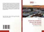 Étude des problèmes d'usure des bandes transporteuses Étude des problèmes d'usure des bandes transporteuses