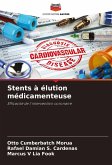 Stents à élution médicamenteuse Stents à élution médicamenteuse
