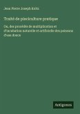 Traité de pisciculture pratique