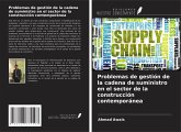 Problemas de gestión de la cadena de suministro en el sector de la construcción contemporánea