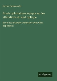 Cover Étude ophthalmoscopique sur les altérations du nerf optique