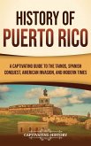 History of Puerto Rico History of Puerto Rico