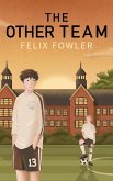 The Other Team (eBook, ePUB)