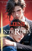 Liens Interdits (Forbiddenlinks, #1) (eBook, ePUB) Liens Interdits (Forbiddenlinks, #1) (eBook, ePUB)