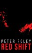 Red Shift (The Peter Foley Collection)... - Bild 1