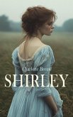 Shirley (eBook, ePUB)