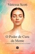 O Poder de Cura da Mente - A... - Bild 1