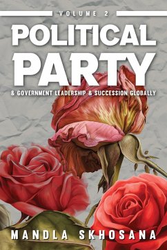 Cover Political Party & Government Leadership & Succession Globally (eBook, ePUB)