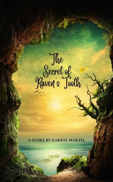 The Secret of Raven's Tooth (eBook, ePUB)