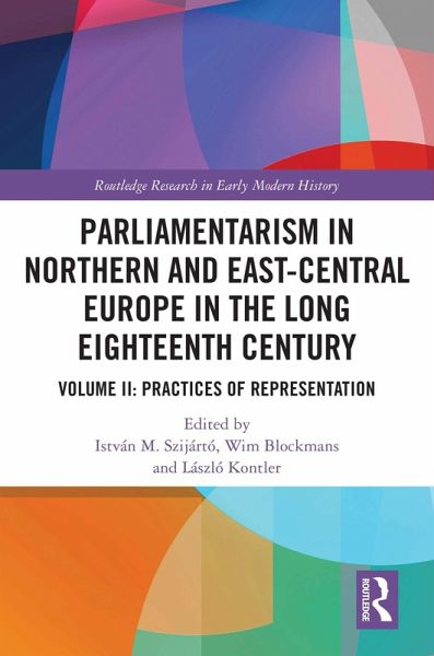 Parliamentarism in Northern and East-Central Europe in the Long Eighteenth Century (eBook, ePUB)