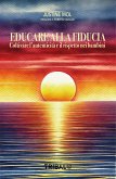 Educare alla fiducia (eBook, ePUB)