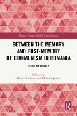 Between the Memory and Post-Memory of Communism in Romania (eBook, PDF)