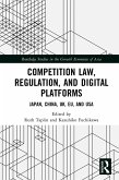 Competition Law, Regulation and Digital Platforms (eBook, ePUB) Competition Law, Regulation and Digital Platforms (eBook, ePUB)