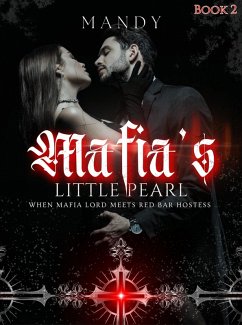 Mafia's Little Pearl (eBook, ePUB) Cover Mafia's Little Pearl (eBook, ePUB)