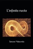 L'infinita ruota (eBook, ePUB) L'infinita ruota (eBook, ePUB)