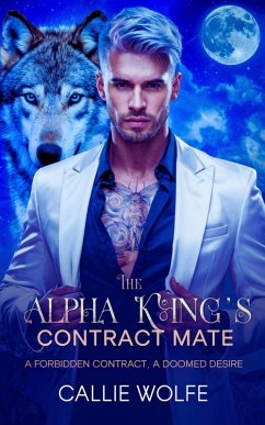 Cover The Alpha King's Contract Mate (eBook, ePUB)