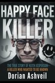 Happy Face Killer (eBook, ePUB) Happy Face Killer (eBook, ePUB)