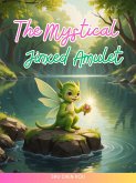 The Mystical Jinxed Amulet (eBook, ePUB)