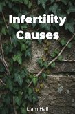 Infertility Causes (eBook, ePUB) Infertility Causes (eBook, ePUB)