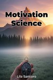 Motivation Science (eBook, ePUB) Motivation Science (eBook, ePUB)