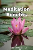 Meditation Benefits (eBook, ePUB) Meditation Benefits (eBook, ePUB)