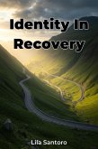 Identity In Recovery (eBook, ePUB) Identity In Recovery (eBook, ePUB)