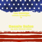 Lee Hacklyn Private Investigator in Senate Gains (eBook, ePUB)