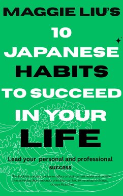 Cover 10 Japanese Habits to Succeed in Your Life (eBook, ePUB)