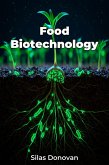 Food Biotechnology (eBook, ePUB) Food Biotechnology (eBook, ePUB)