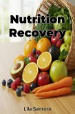 Nutrition Recovery (eBook, ePUB) Nutrition Recovery (eBook, ePUB)