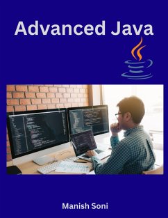 Advanced Java (eBook, ePUB) - Soni, Manish