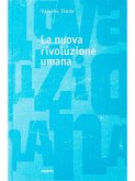 La nuova rivoluzione umana voll. 3/4 (eBook, ePUB) La nuova rivoluzione umana voll. 3/4 (eBook, ePUB)