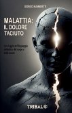 Malattia: il dolore taciuto (eBook, ePUB)