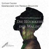 Die Rückkehr des Waldes (MP3-Download) Die Rückkehr des Waldes (MP3-Download)