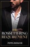 The Rossetti Ring Requirement (eBook, ePUB) The Rossetti Ring Requirement (eBook, ePUB)