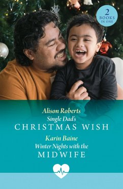 Cover Single Dad's Christmas Wish / Winter Nights With The Midwife (eBook, ePUB)