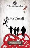 Rook's Gambit (Broken Gears) (eBook, ePUB) Rook's Gambit (Broken Gears) (eBook, ePUB)