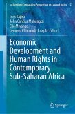 Economic Development and Human Rights in Contemporary Sub-Saharan Africa (eBook, PDF) Economic Development and Human Rights in Contemporary Sub-Saharan Africa (eBook, PDF)