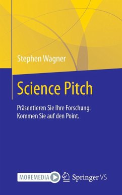 Science Pitch (eBook, PDF) - Wagner, Stephen