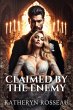 Claimed by the Enemy (eBook, ePUB) - Bild 1