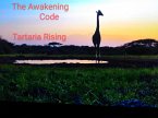Tartaria Rising (The Awakening Code, #1) (eBook, ePUB)