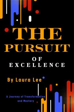 Cover The Pursuit of Excellence (eBook, ePUB)