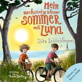 Mein merkwürdig schöner Sommer mit Luna (MP3-Download) Mein merkwürdig schöner Sommer mit Luna (MP3-Download)