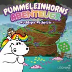 Pummeleinhorns Abenteuer - Wuchtiger Wacholder (MP3-Download)
