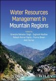 Water Resources Management in Mountain Regions (eBook, PDF) Water Resources Management in Mountain Regions (eBook, PDF)