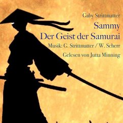 Sammy: Der Geist der Samurai (MP3-Download) - Strittmatter, Gaby