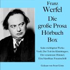 Franz Werfel: Die große Prosa Hörbuch Box (MP3-Download)