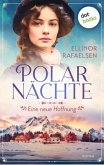 Polarnächte - Eine neue Hoffnung (eBook, ePUB)